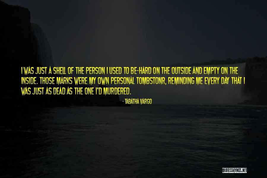 Tabatha Vargo Quotes 386243 Tabatha Vargo Quotes 386243