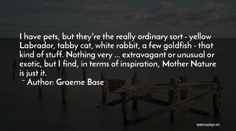 Tabby Cat Quotes By Graeme Base