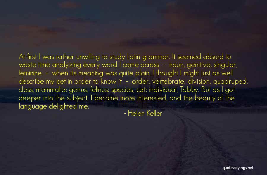 Tabby Cat Quotes By Helen Keller