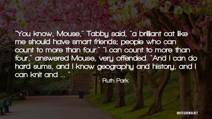 Tabby Cat Quotes By Ruth Park