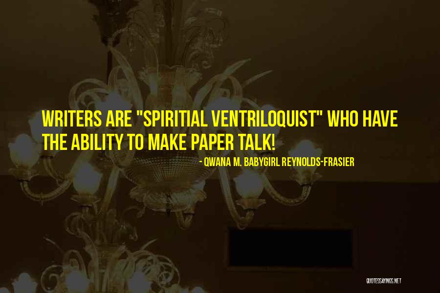 Tabeller Quotes By Qwana M. BabyGirl Reynolds-Frasier Tabeller Quotes By Qwana M. BabyGirl Reynolds-Frasier