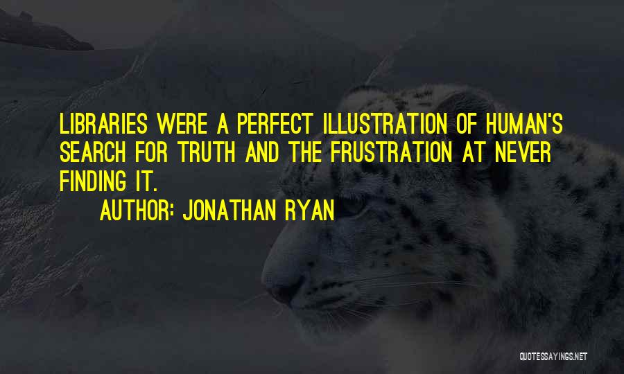 Taberd 75 Quotes By Jonathan Ryan