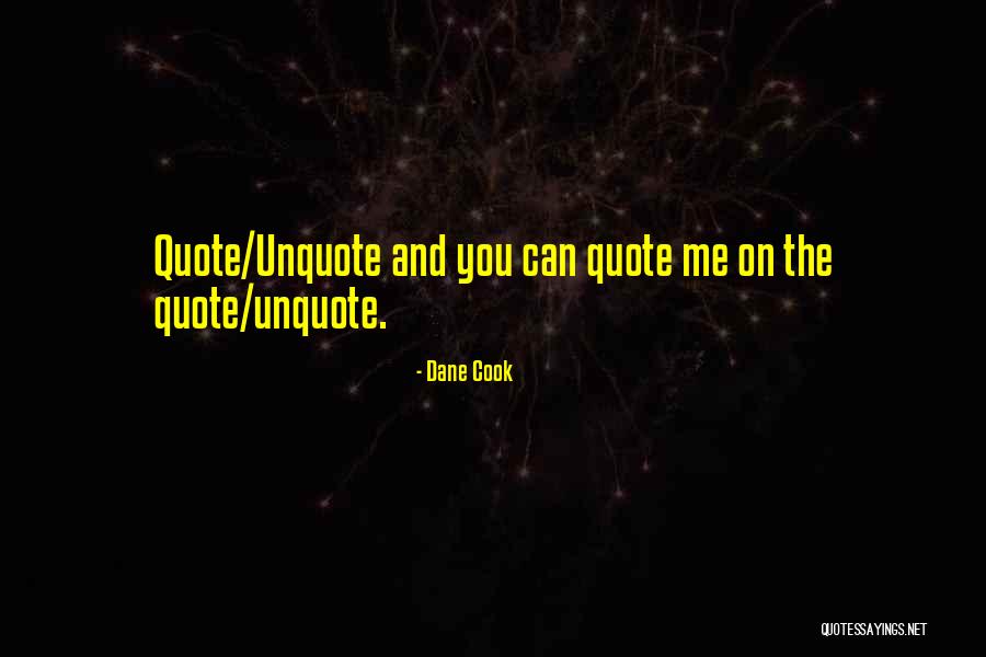 Taberd75 Quotes By Dane Cook Taberd75 Quotes By Dane Cook