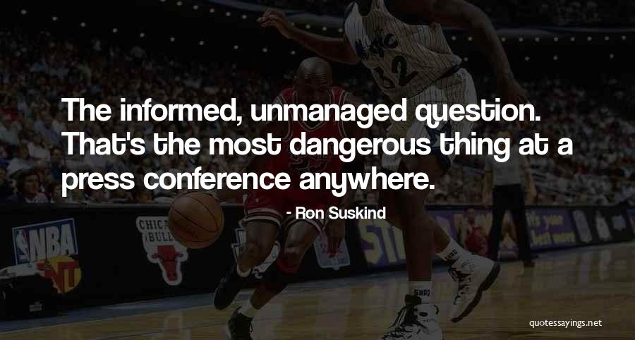 Tabhair Leat Quotes By Ron Suskind Tabhair Leat Quotes By Ron Suskind