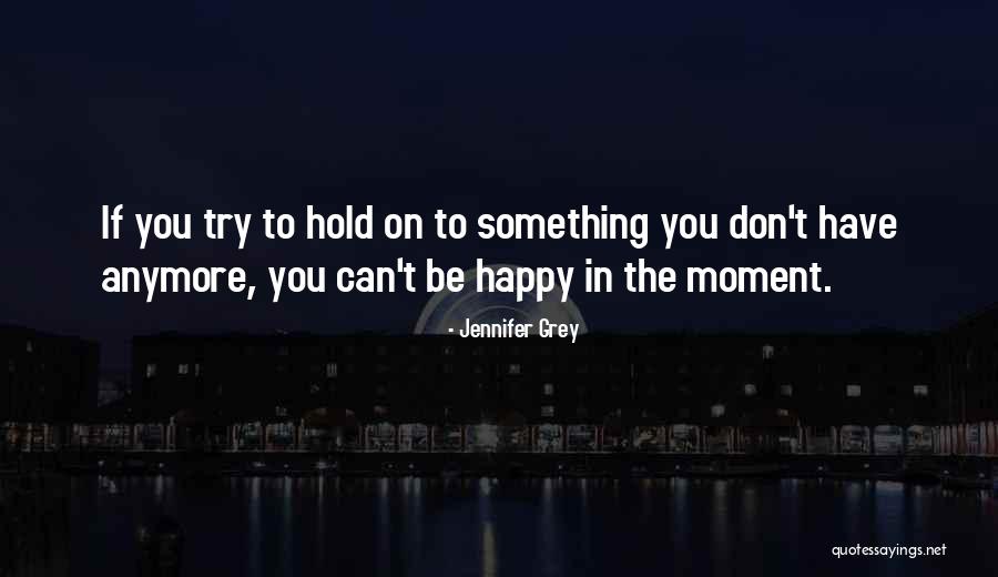 Tabia Akintobi Quotes By Jennifer Grey Tabia Akintobi Quotes By Jennifer Grey