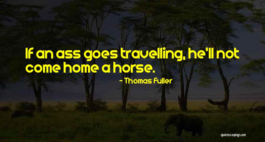 Tabiah Quotes By Thomas Fuller Tabiah Quotes By Thomas Fuller