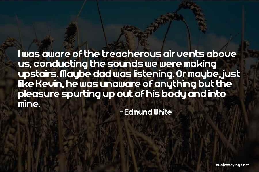 Tabini Group Quotes By Edmund White Tabini Group Quotes By Edmund White