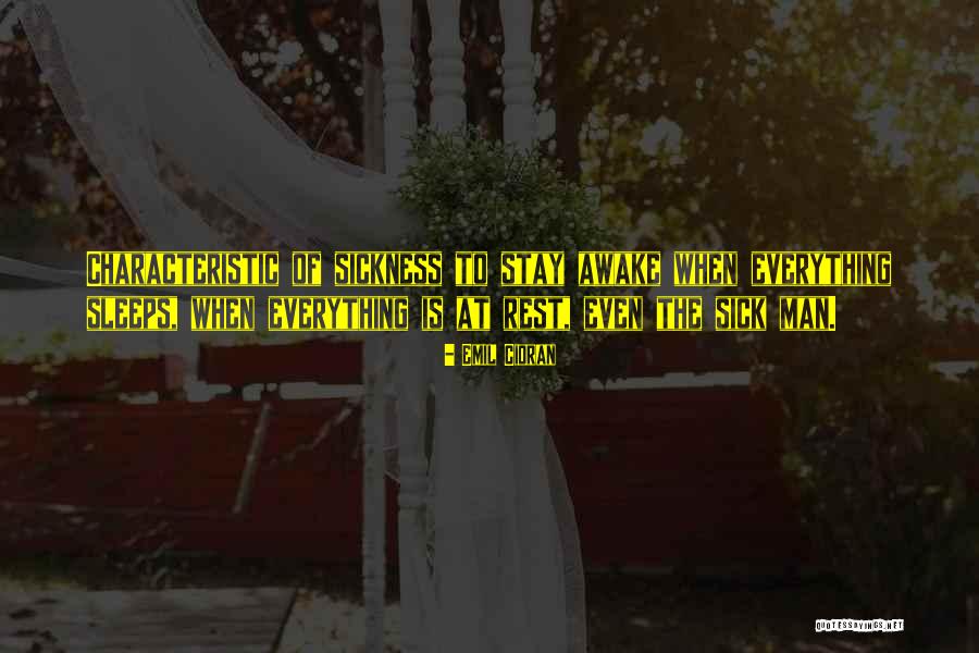 Tabinicik Quotes By Emil Cioran Tabinicik Quotes By Emil Cioran