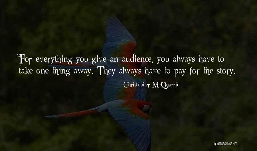 Tabire Quotes By Christopher McQuarrie Tabire Quotes By Christopher McQuarrie