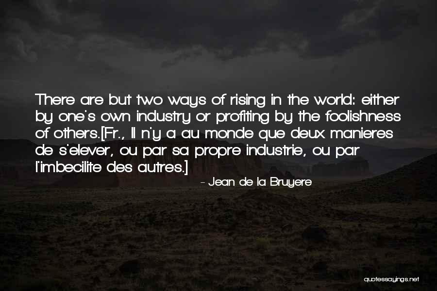 Tabita Tour Quotes By Jean De La Bruyere Tabita Tour Quotes By Jean De La Bruyere