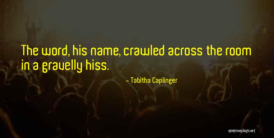 Tabitha Caplinger Quotes 2065205 Tabitha Caplinger Quotes 2065205