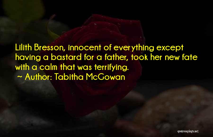 Tabitha McGowan Quotes 1390414