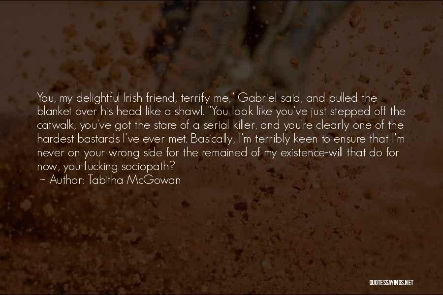 Tabitha McGowan Quotes 1718873