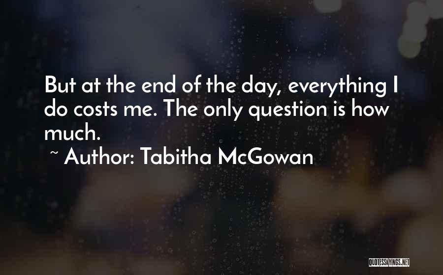 Tabitha McGowan Quotes 622923