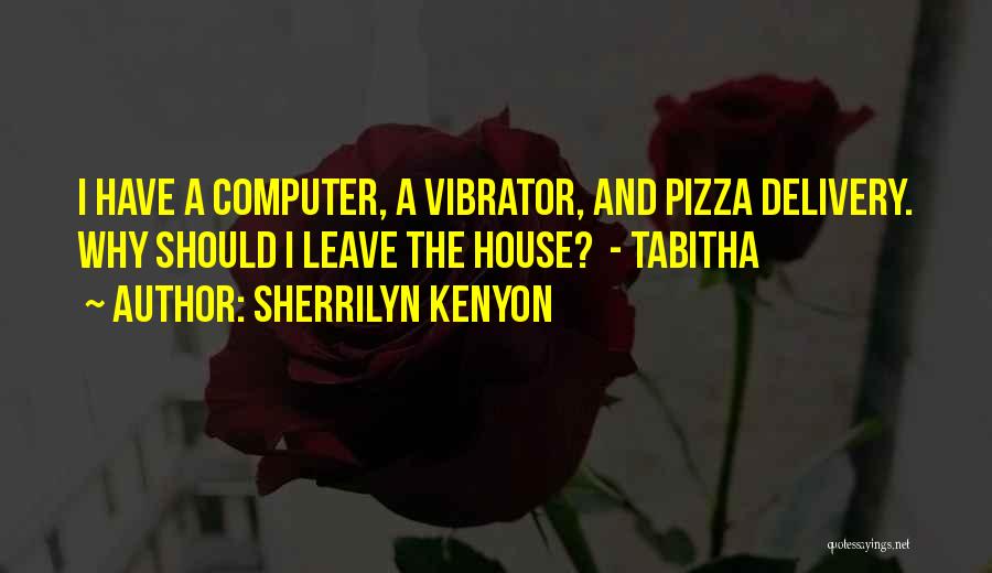 Tabitha Quotes By Sherrilyn Kenyon