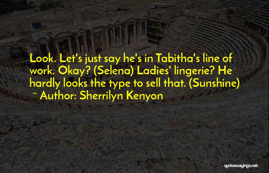 Tabitha Quotes By Sherrilyn Kenyon