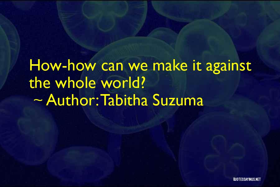 Tabitha Suzuma Quotes 1570573