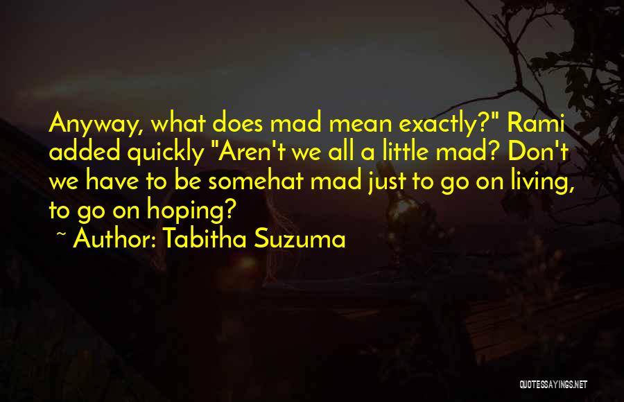 Tabitha Suzuma Quotes 1604017