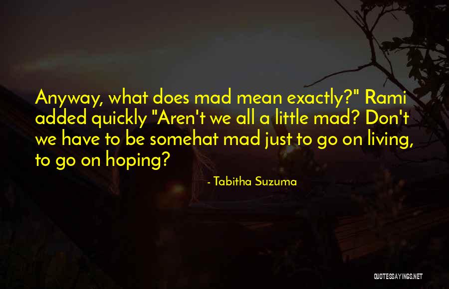 Tabitha Suzuma Quotes 1604017