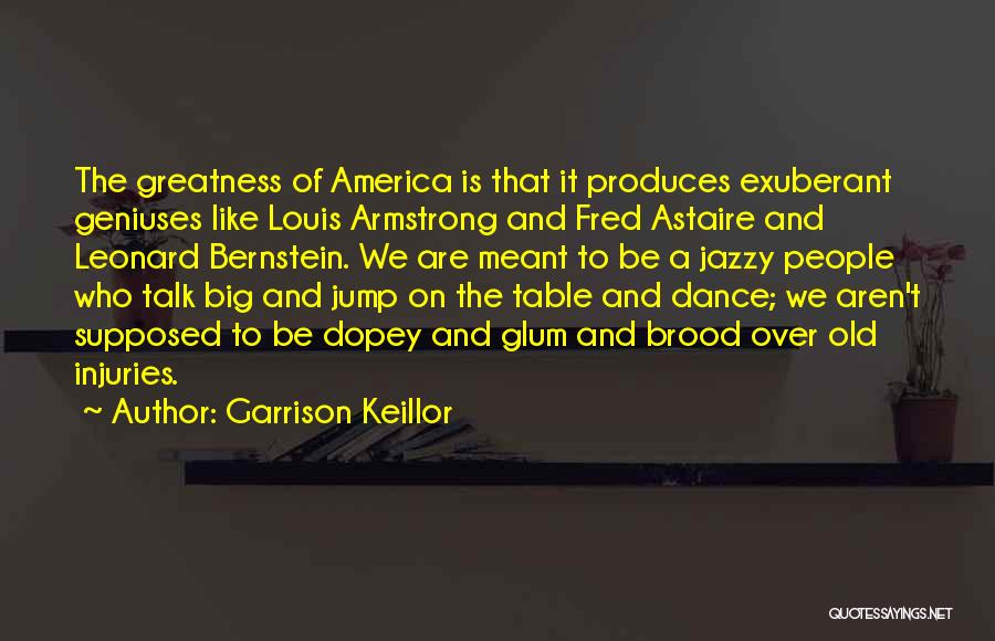 Table Dance Quotes By Garrison Keillor