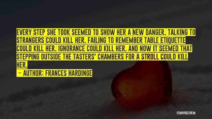 Table Etiquette Quotes By Frances Hardinge