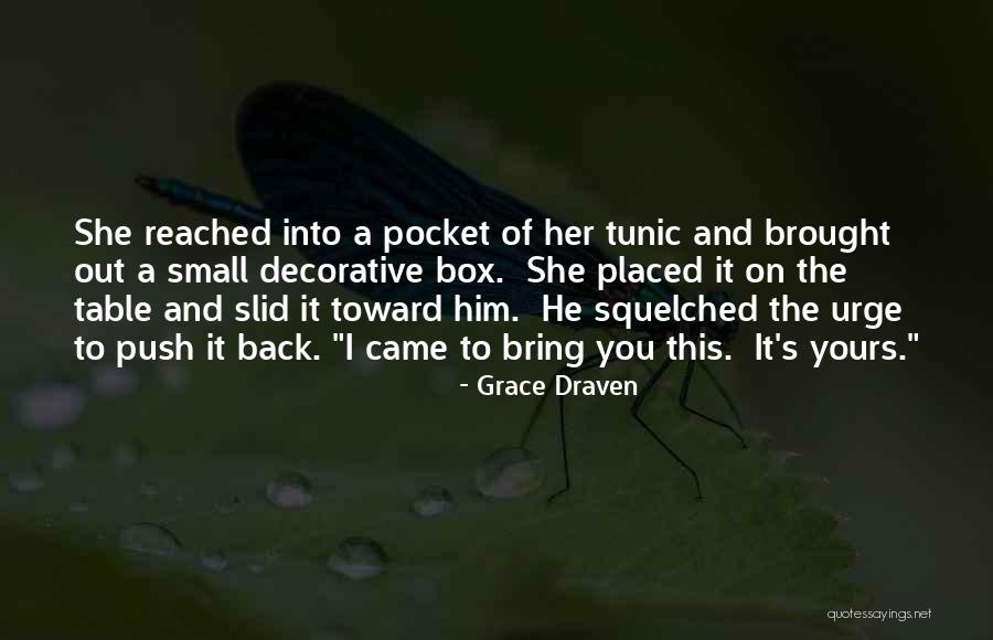 Table In A Box Quotes By Grace Draven Table In A Box Quotes By Grace Draven