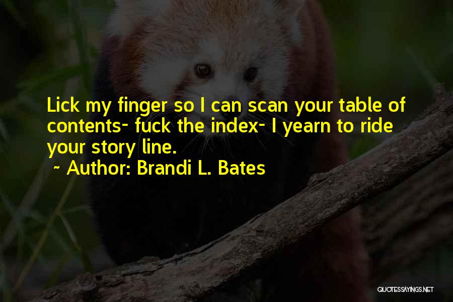 Table Of Contents Quotes By Brandi L. Bates