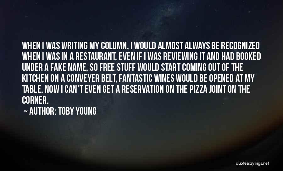 Table Reservation Quotes By Toby Young