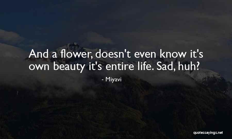 Table Rock Lake Quotes By Miyavi