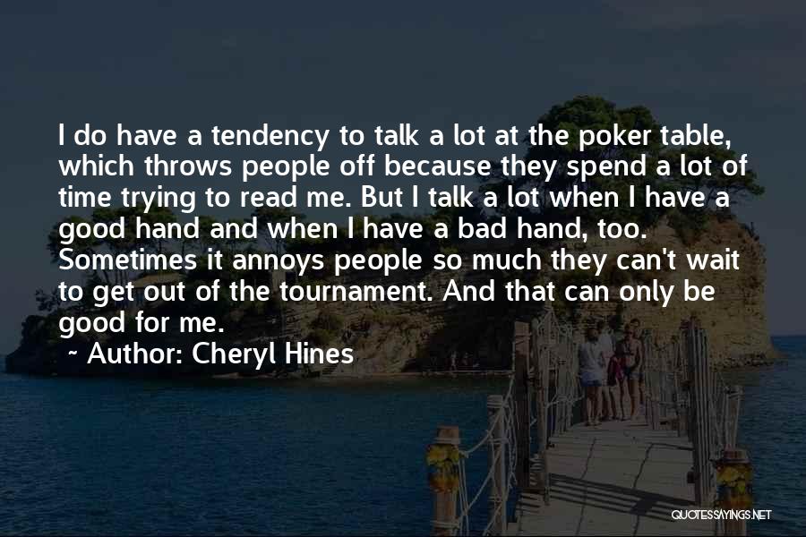 Table Talk Quotes By Cheryl Hines
