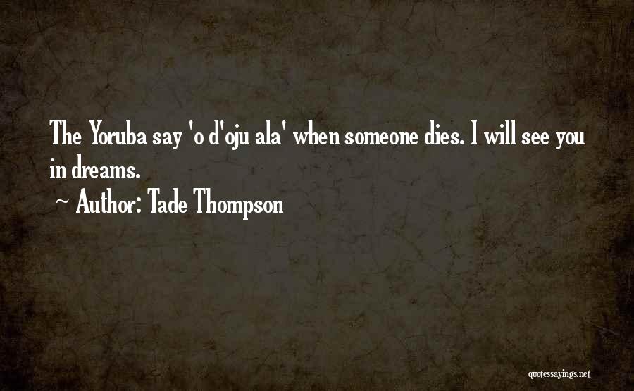 Tableau Funny Quotes By Tade Thompson