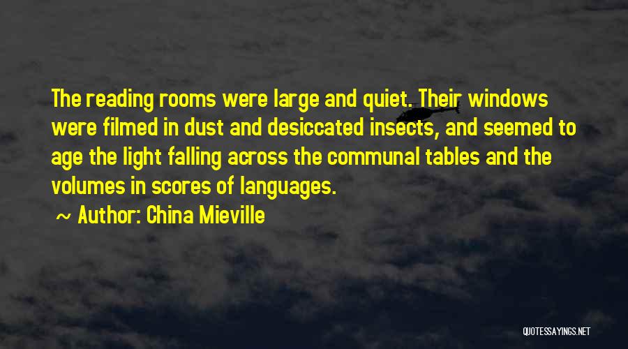 Tables Quotes By China Mieville