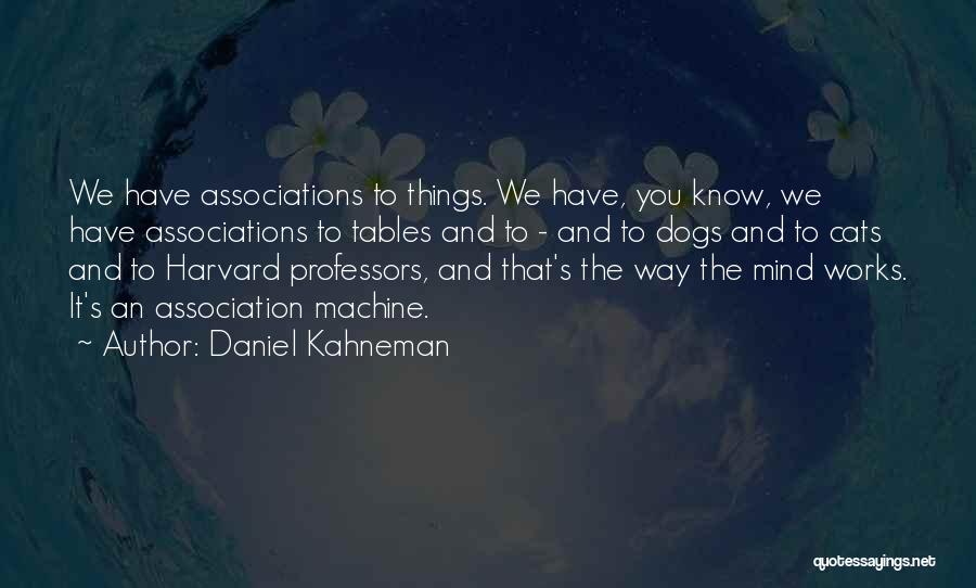Tables Quotes By Daniel Kahneman