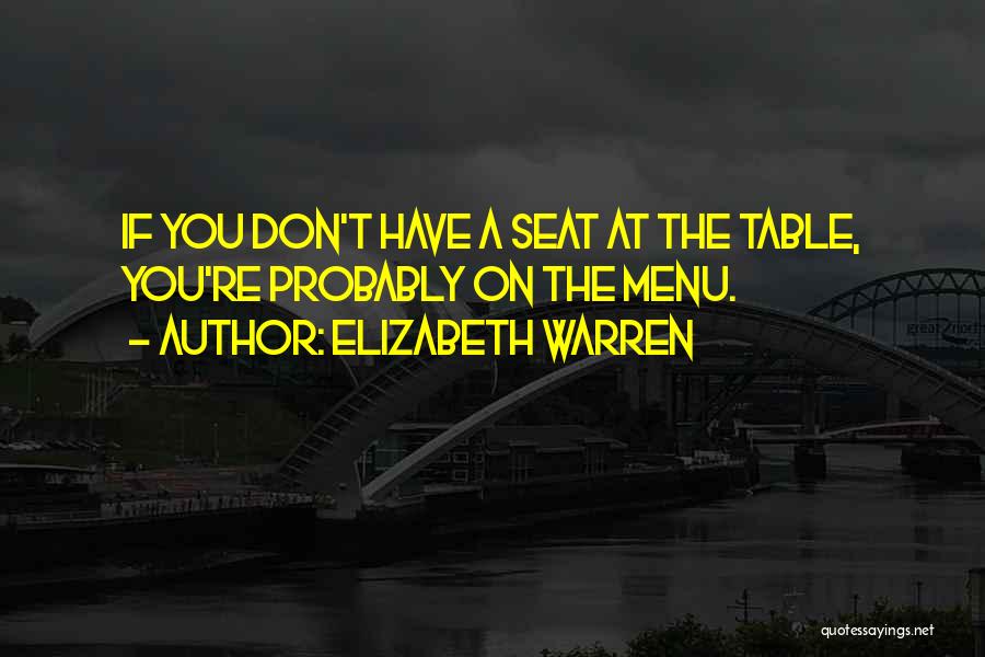 Tables Quotes By Elizabeth Warren