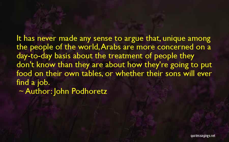 Tables Quotes By John Podhoretz