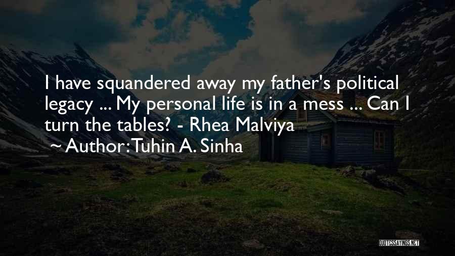 Tables Will Turn Quotes By Tuhin A. Sinha
