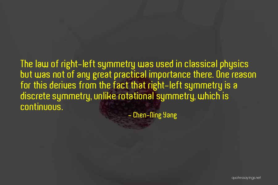 Tabletalk Quotes By Chen-Ning Yang Tabletalk Quotes By Chen-Ning Yang