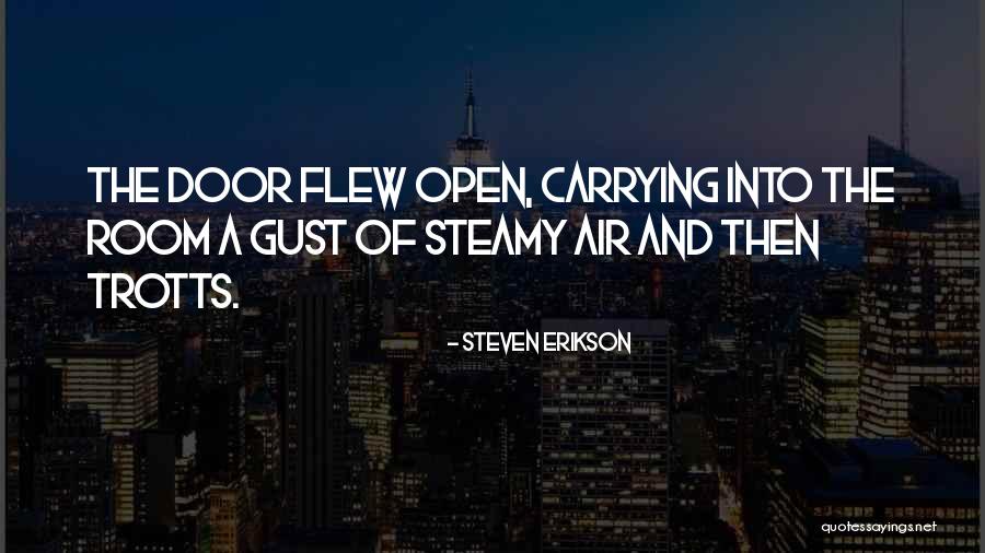 Tabletop Grill Quotes By Steven Erikson Tabletop Grill Quotes By Steven Erikson