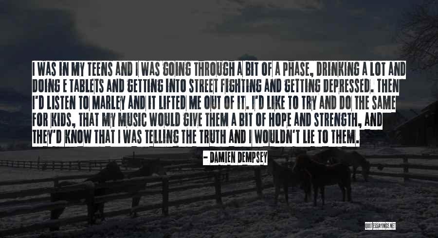 Tablets Best Quotes By Damien Dempsey Tablets Best Quotes By Damien Dempsey