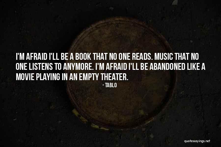 Tablo Music Quotes By Tablo