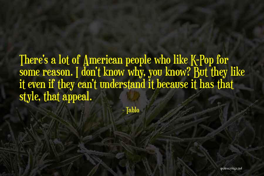 Tablo Quotes 1192605 Tablo Quotes 1192605