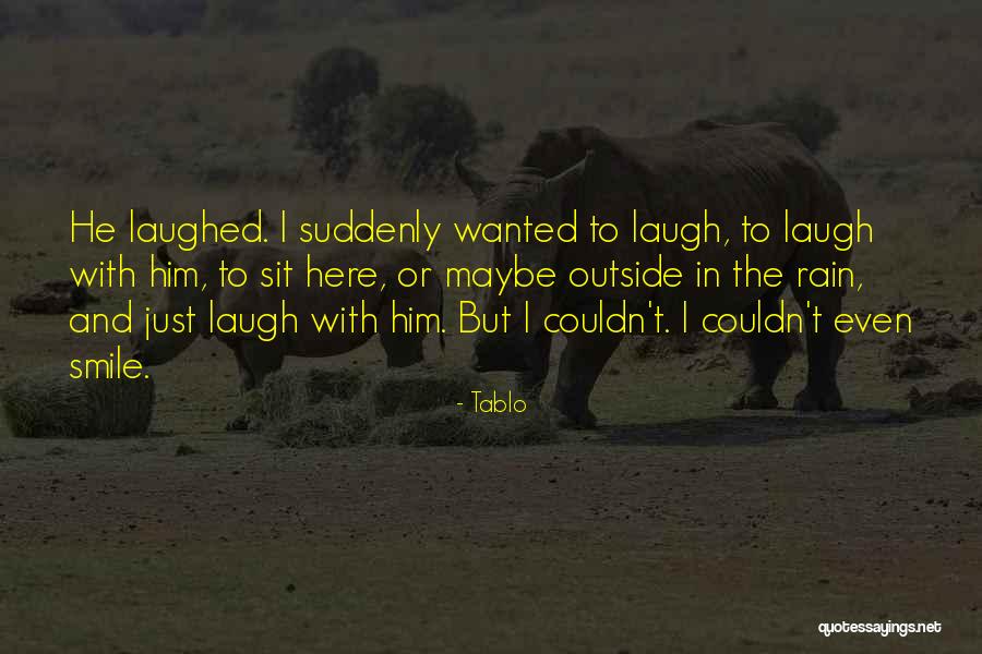 Tablo Quotes 555637 Tablo Quotes 555637