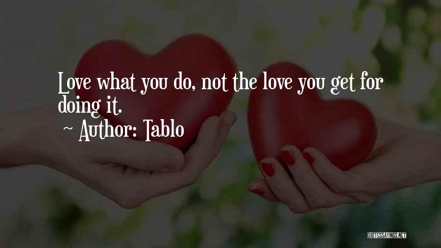 Tablo Quotes 700648