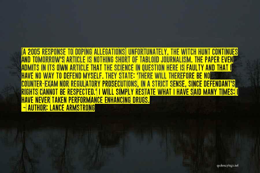 Tabloid Quotes By Lance Armstrong