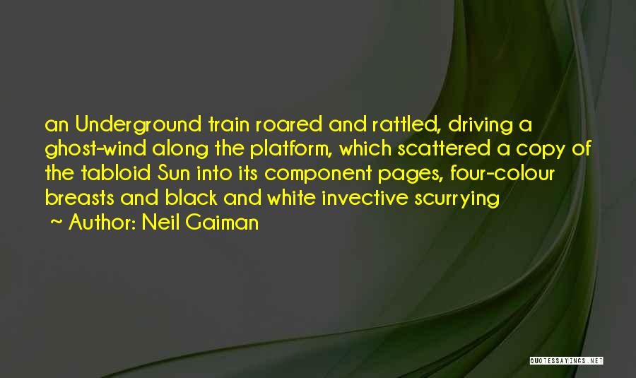 Tabloid Quotes By Neil Gaiman