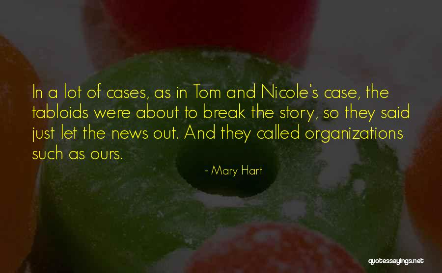 Tabloids News Quotes By Mary Hart Tabloids News Quotes By Mary Hart