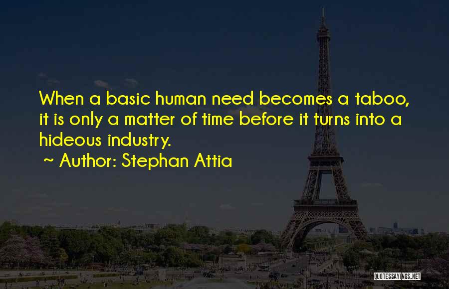 Taboo Love Quotes By Stephan Attia