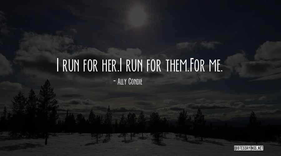 Taborska Kapa Quotes By Ally Condie