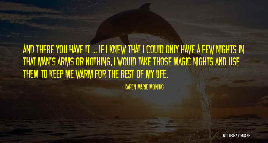 Tabory Oko Quotes By Karen Marie Moning Tabory Oko Quotes By Karen Marie Moning