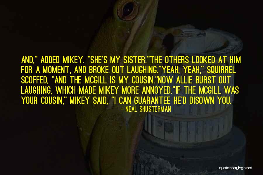 Tabous Salad Quotes By Neal Shusterman Tabous Salad Quotes By Neal Shusterman